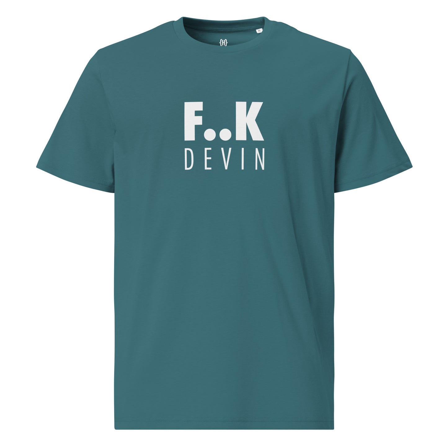 F..K DEVIN unisex organic cotton t-shirt