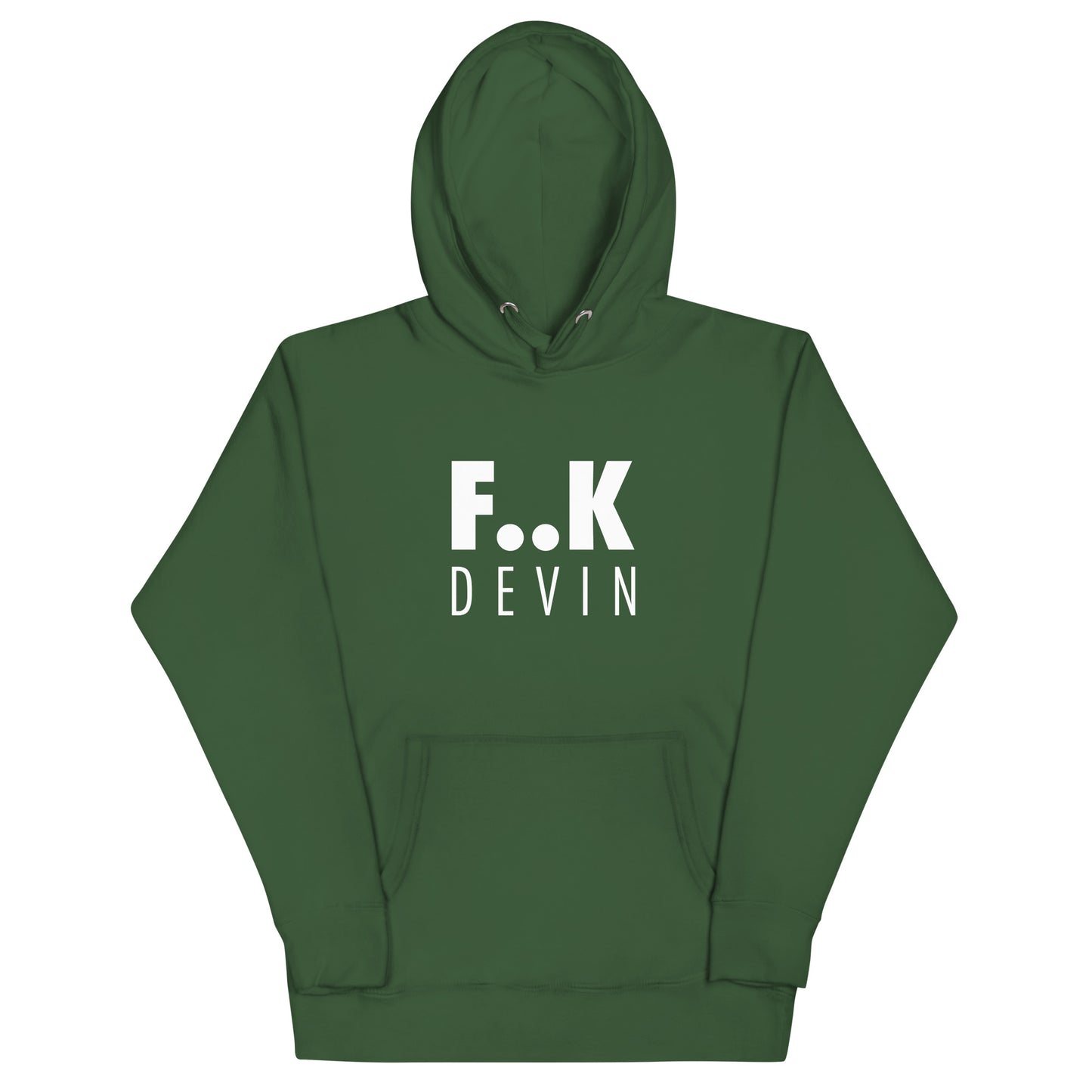 F..K DEVIN Unisex Hoodie