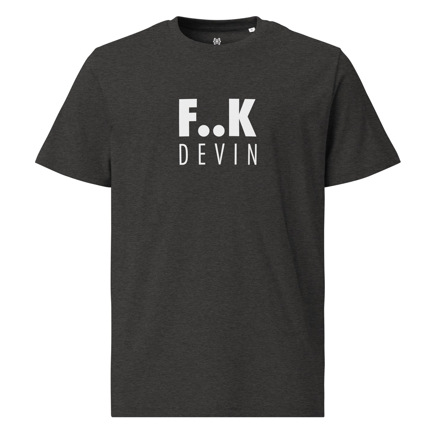 F..K DEVIN unisex organic cotton t-shirt